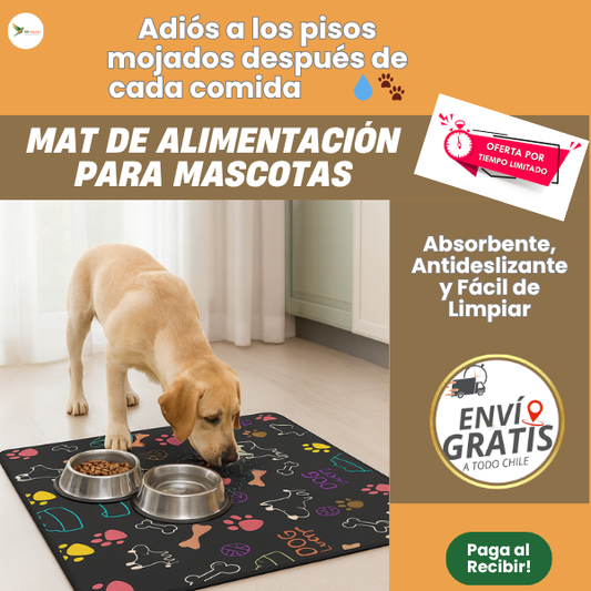 MAT DE ALIMENTACIÓN PARA MASCOTAS - Antideslizante y Absorbente - Mantén tu Hogar seco y sin manchas